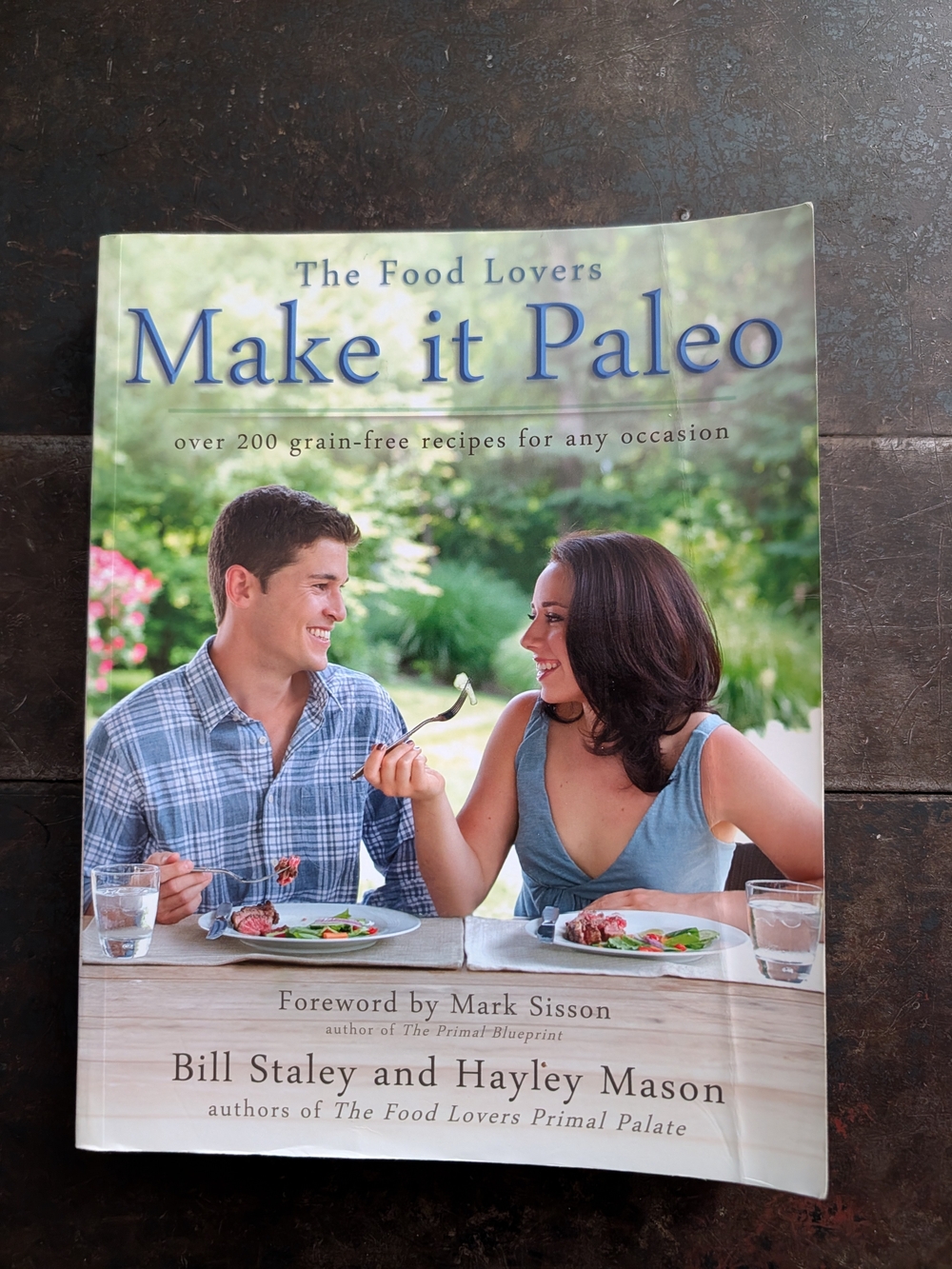 Make It Paleo Cookbook by Bill Staley & Hayley Mason